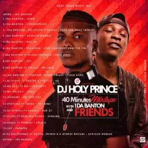 DJ Holyprince - 40Mins With 1DA Banton & Friends